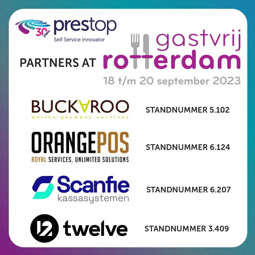 Prestop's partners Buckaroo, OrangePOS, Scanfie en Twelve op Gastvrij Rotterdam met Prestop zuilen