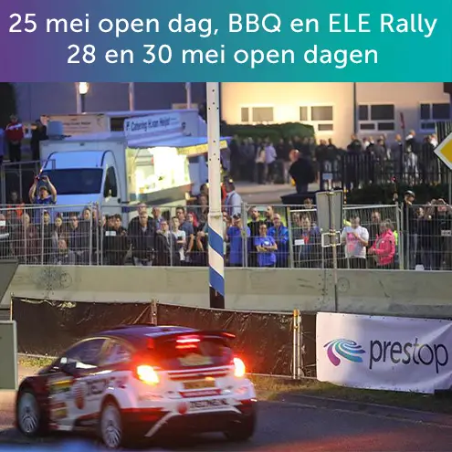 Mis deze kans niet om de ELE Rally en onze open dagen bij te wonen!